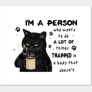 Cat A Person Trapped In A Body Personalized Gift Posters and Art